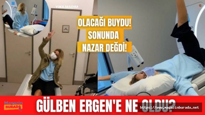 Gülben Ergen’e nazar değdi! Ünlü sanatçı kendini hastaneye zor attı!